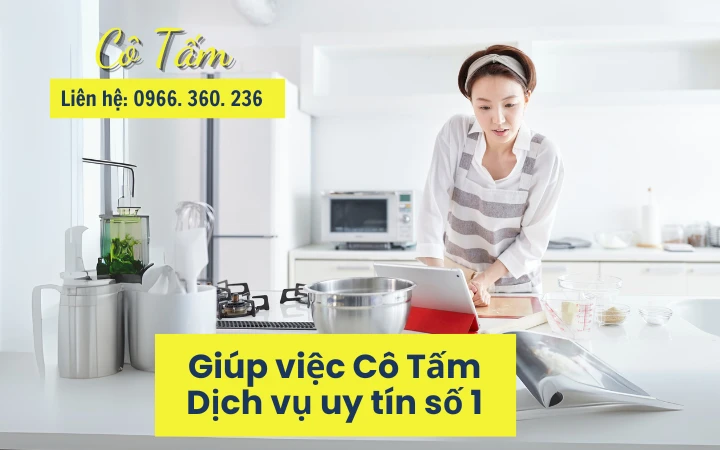 Giải quyết nỗi lo với giúp việc gia đình cho mọi nhà